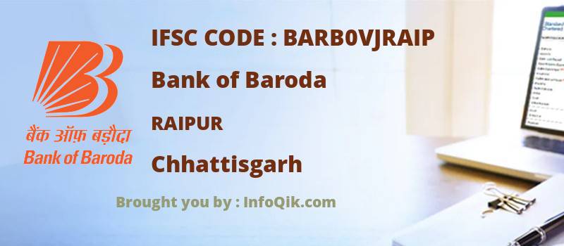 Bank of Baroda Raipur, Chhattisgarh - IFSC Code