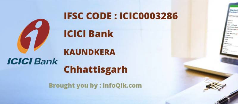 ICICI Bank Kaundkera, Chhattisgarh - IFSC Code