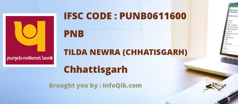 PNB Tilda Newra (chhatisgarh), Chhattisgarh - IFSC Code