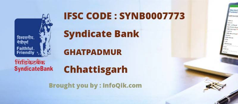 Syndicate Bank Ghatpadmur, Chhattisgarh - IFSC Code