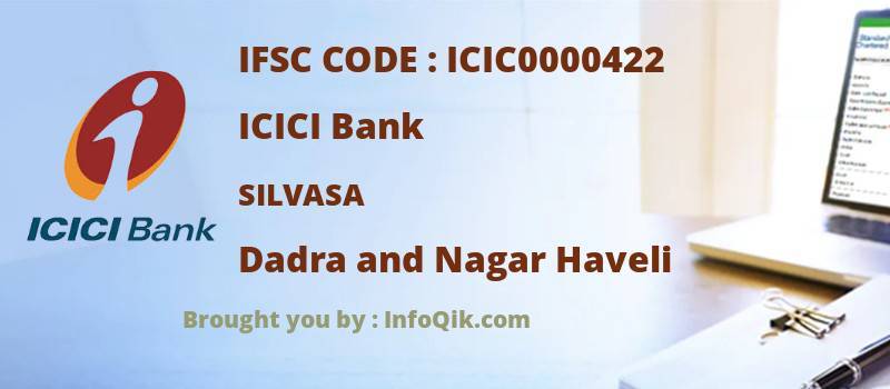 ICICI Bank Silvasa, Dadra and Nagar Haveli - IFSC Code