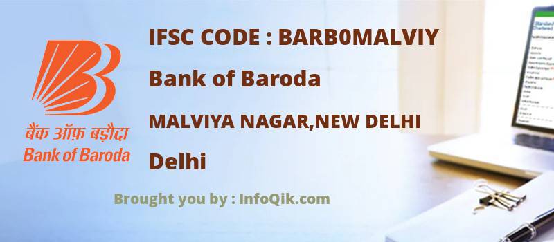 Bank of Baroda Malviya Nagar,new Delhi, Delhi - IFSC Code