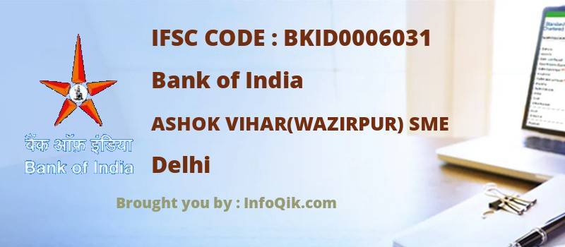 Bank of India Ashok Vihar(wazirpur) Sme, Delhi - IFSC Code