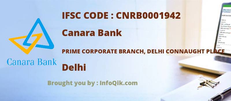 Canara Bank Prime Corporate Branch, Delhi Connaught Place, Delhi - IFSC Code