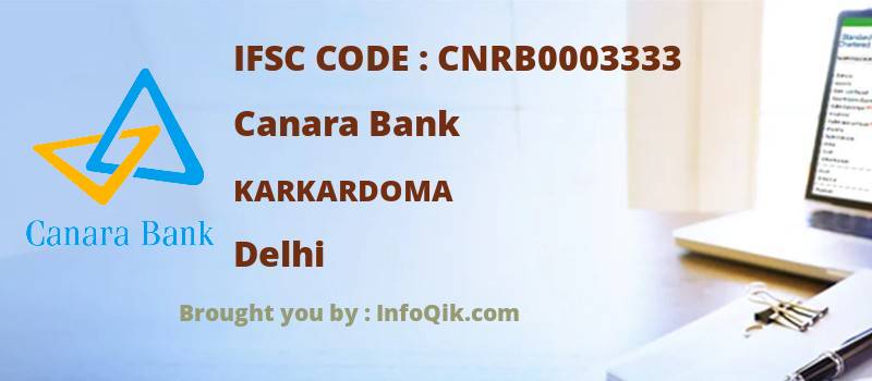 Canara Bank Karkardoma, Delhi - IFSC Code