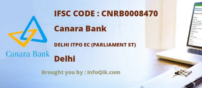 Canara Bank Delhi Itpo Ec (parliament St), Delhi - IFSC Code