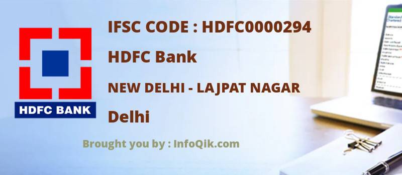 HDFC Bank New Delhi - Lajpat Nagar, Delhi - IFSC Code