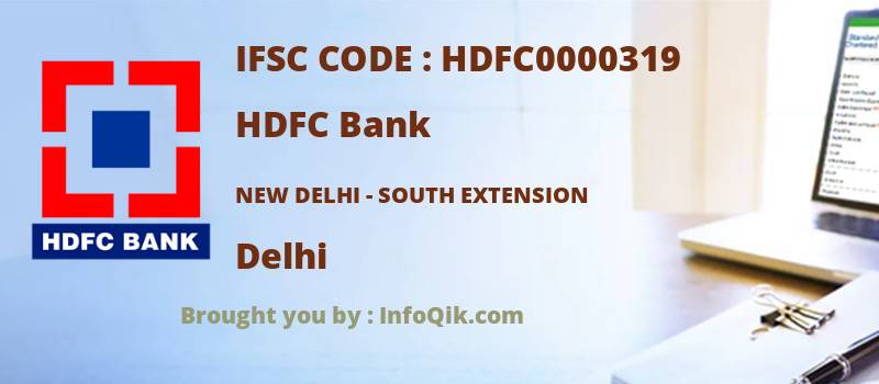 HDFC Bank New Delhi - South Extension, Delhi - IFSC Code
