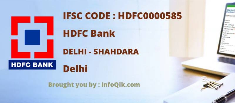 HDFC Bank Delhi - Shahdara, Delhi - IFSC Code