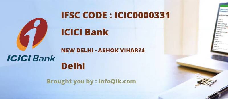 ICICI Bank New Delhi - Ashok Vihar?á, Delhi - IFSC Code