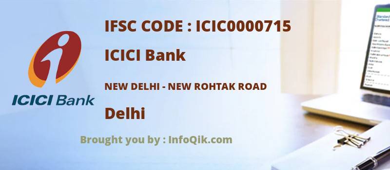 ICICI Bank New Delhi - New Rohtak Road, Delhi - IFSC Code