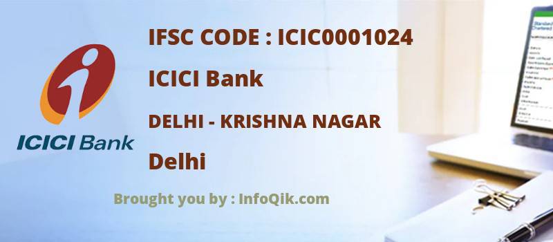 ICICI Bank Delhi - Krishna Nagar, Delhi - IFSC Code