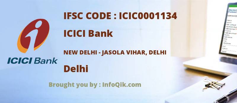 ICICI Bank New Delhi - Jasola Vihar, Delhi, Delhi - IFSC Code