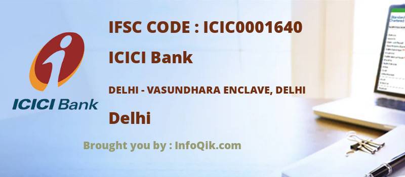 ICICI Bank Delhi - Vasundhara Enclave, Delhi, Delhi - IFSC Code