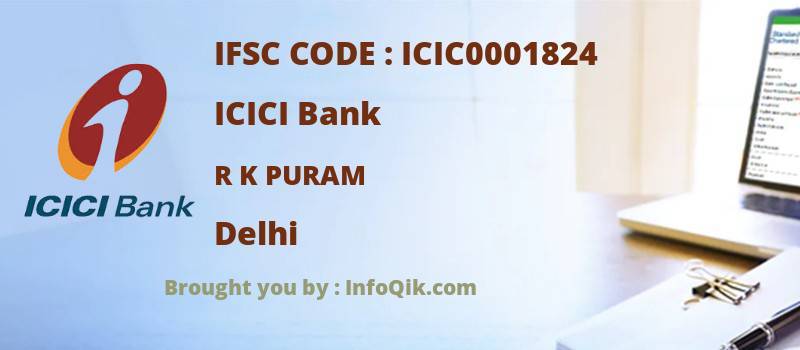 ICICI Bank R K Puram, Delhi - IFSC Code