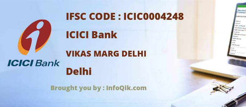 ICICI Bank Vikas Marg Delhi, Delhi - IFSC Code
