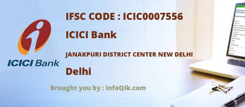 ICICI Bank Janakpuri District Center New Delhi, Delhi - IFSC Code