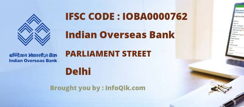 Indian Overseas Bank Parliament Street, Delhi - IFSC Code