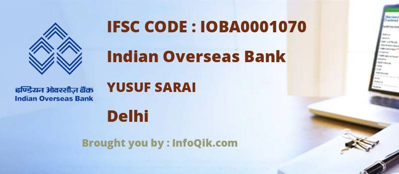 Indian Overseas Bank Yusuf Sarai, Delhi - IFSC Code