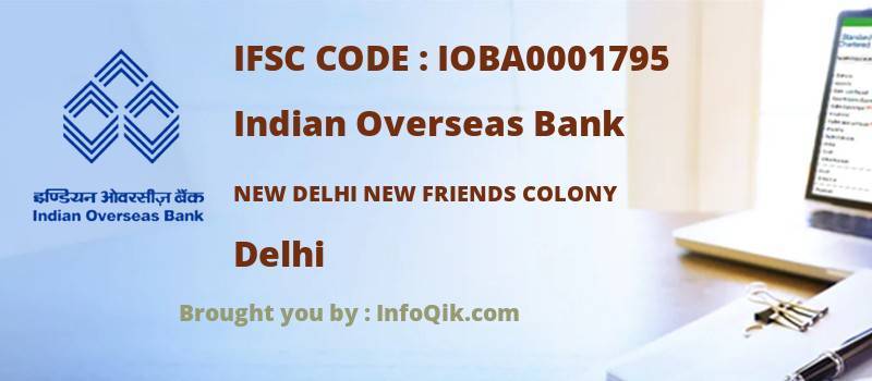 Indian Overseas Bank New Delhi New Friends Colony, Delhi - IFSC Code