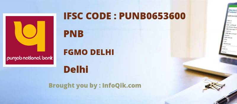 PNB Fgmo Delhi, Delhi - IFSC Code
