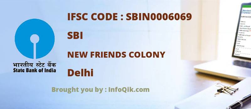 SBI New Friends Colony, Delhi - IFSC Code