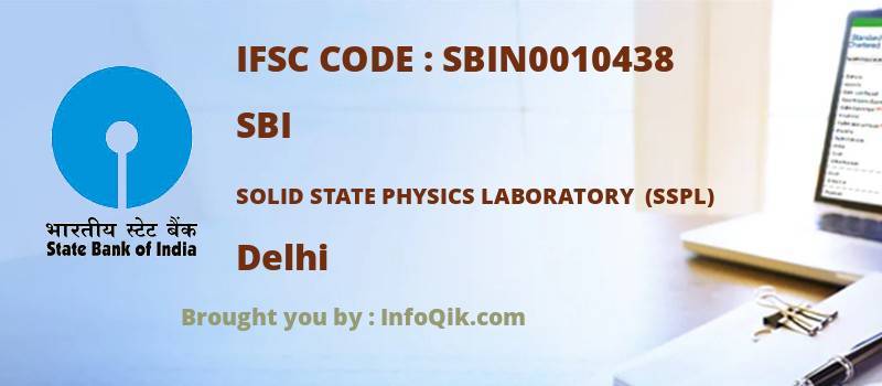 SBI Solid State Physics Laboratory  (sspl), Delhi - IFSC Code