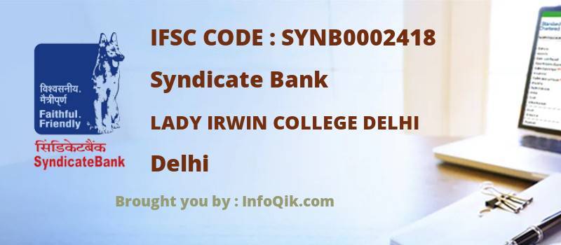 Syndicate Bank Lady Irwin College Delhi, Delhi - IFSC Code