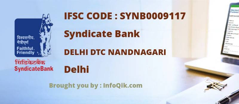 Syndicate Bank Delhi Dtc Nandnagari, Delhi - IFSC Code