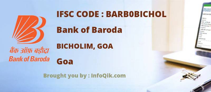 Bank of Baroda Bicholim, Goa, Goa - IFSC Code