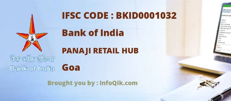 Bank of India Panaji Retail Hub, Goa - IFSC Code