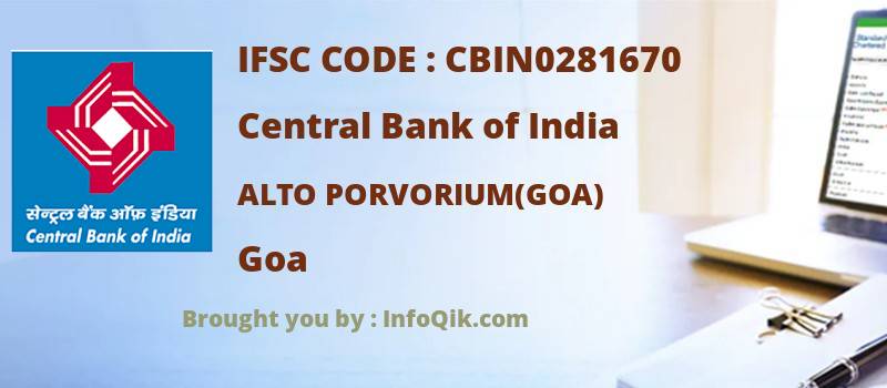 Central Bank of India Alto Porvorium(goa), Goa - IFSC Code