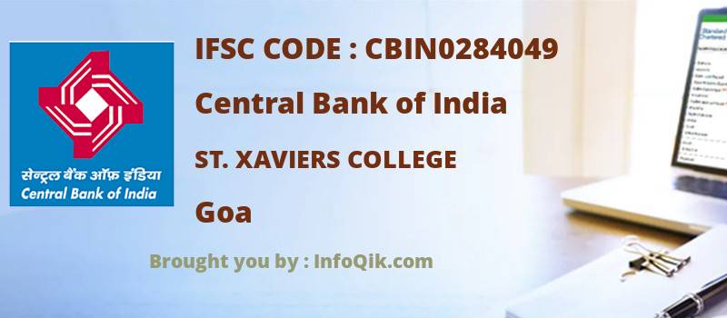 Central Bank of India St. Xaviers College, Goa - IFSC Code