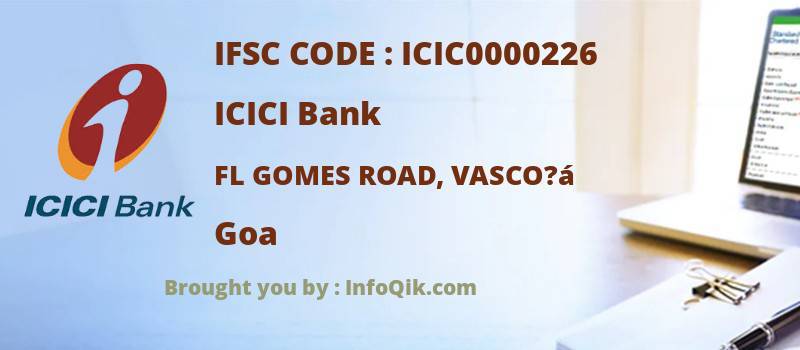 ICICI Bank Fl Gomes Road, Vasco?á, Goa - IFSC Code