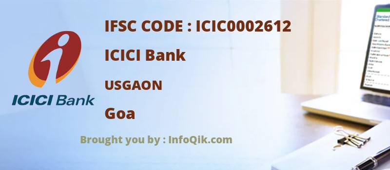 ICICI Bank Usgaon, Goa - IFSC Code