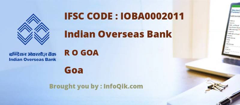 Indian Overseas Bank R O Goa, Goa - IFSC Code