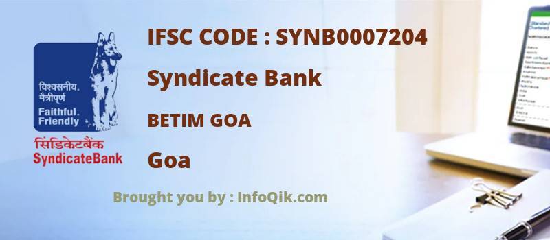 Syndicate Bank Betim Goa, Goa - IFSC Code