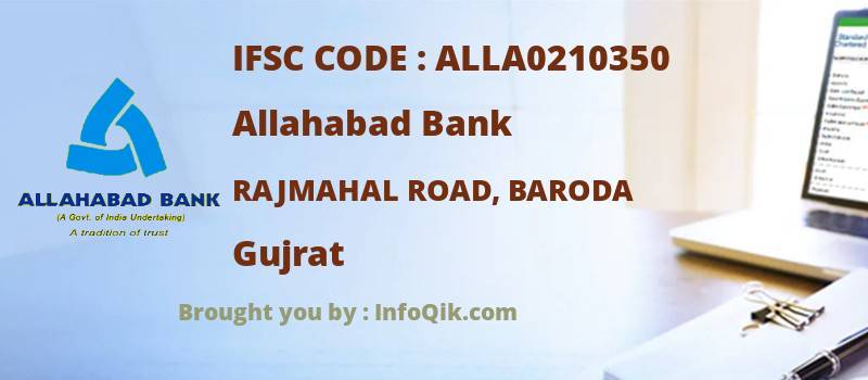 Allahabad Bank Rajmahal Road, Baroda, Gujrat - IFSC Code