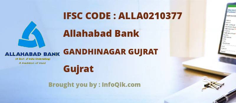 Allahabad Bank Gandhinagar Gujrat, Gujrat - IFSC Code