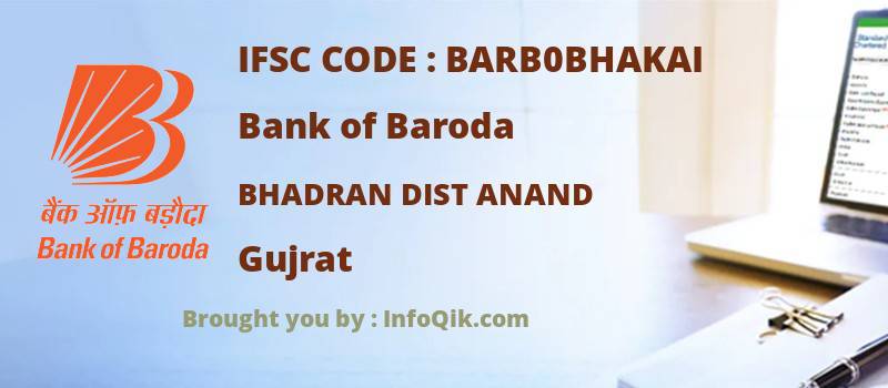 Bank of Baroda Bhadran Dist Anand, Gujrat - IFSC Code