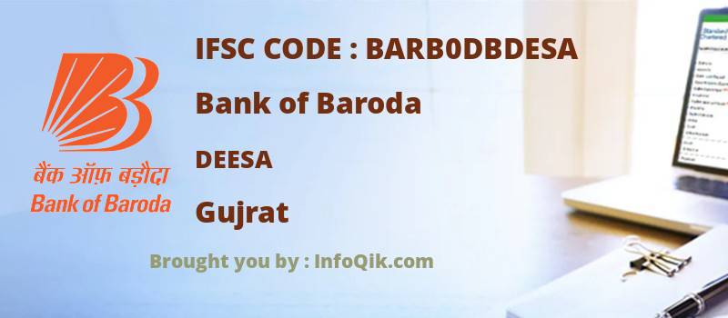 Bank of Baroda Deesa, Gujrat - IFSC Code