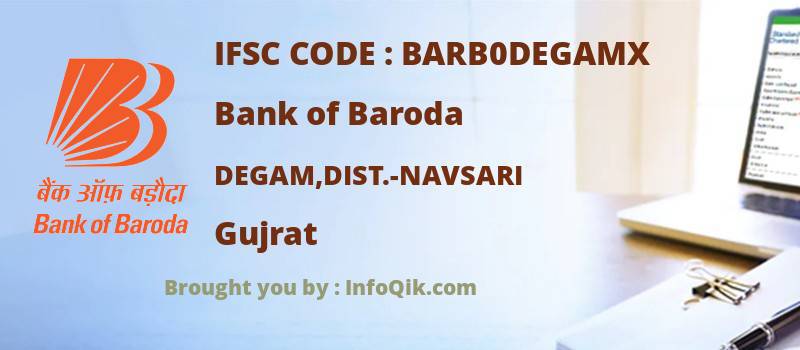 Bank of Baroda Degam,dist.-navsari, Gujrat - IFSC Code