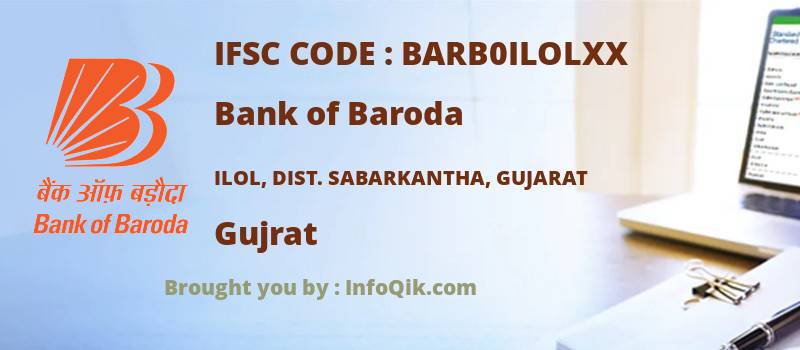 Bank of Baroda Ilol, Dist. Sabarkantha, Gujarat, Gujrat - IFSC Code