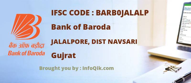 Bank of Baroda Jalalpore, Dist Navsari, Gujrat - IFSC Code