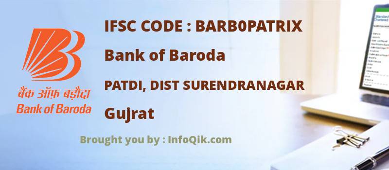 Bank of Baroda Patdi, Dist Surendranagar, Gujrat - IFSC Code