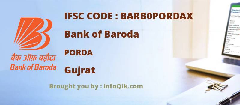 Bank of Baroda Porda, Gujrat - IFSC Code