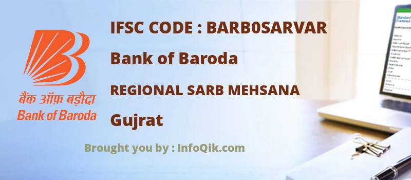 Bank of Baroda Regional Sarb Mehsana, Gujrat - IFSC Code