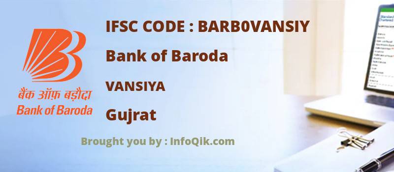 Bank of Baroda Vansiya, Gujrat - IFSC Code