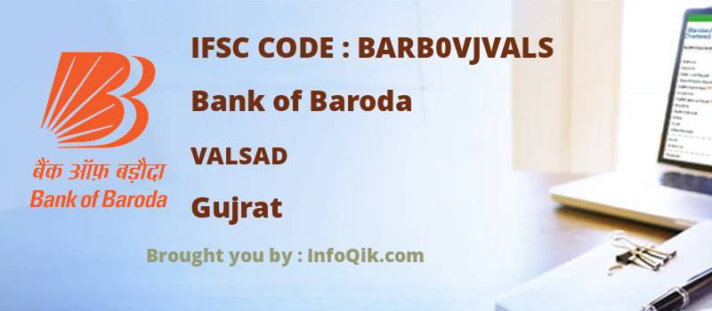 Bank of Baroda Valsad, Gujrat - IFSC Code