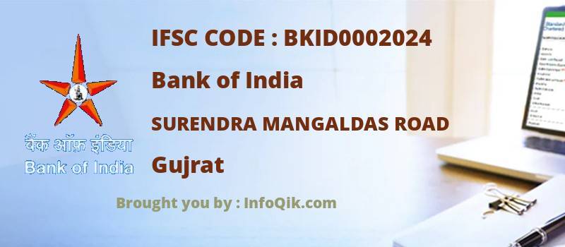 Bank of India Surendra Mangaldas Road, Gujrat - IFSC Code
